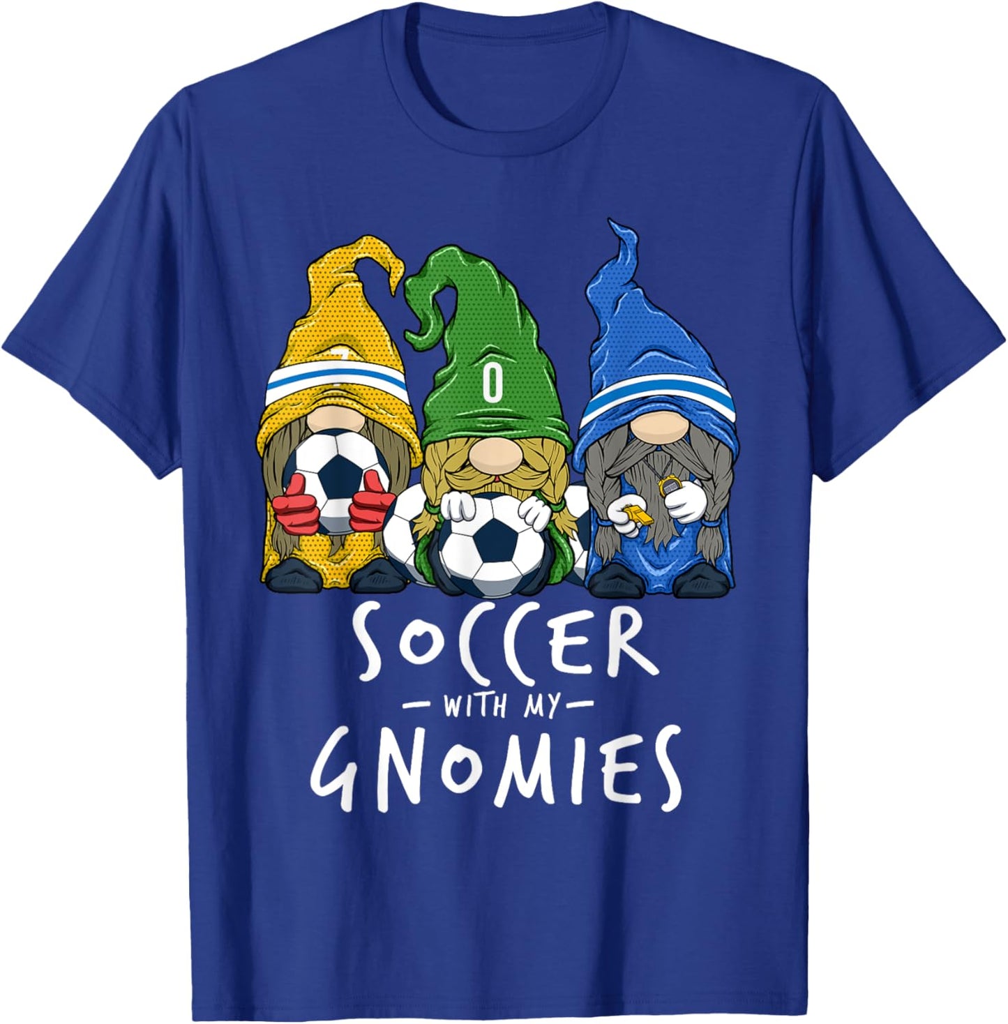 Soccer With My Gnomies for Soccer Gnomes Boys Men T-Shirt - T-Shirt | Royal