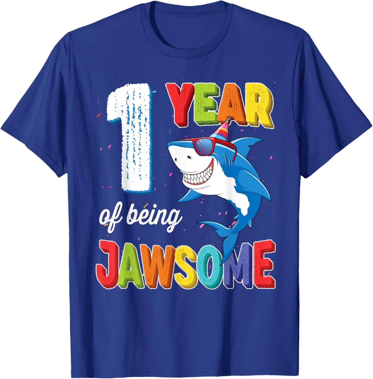 1 Year Old Shirt Toddlers Kids JawSome Shark 1st Birthday T-Shirt - T-Shirt | Royal