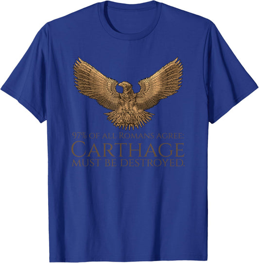 Ancient Rome Steampunk Eagle - Carthage Must Be Destroyed T-Shirt - T-Shirt | Royal