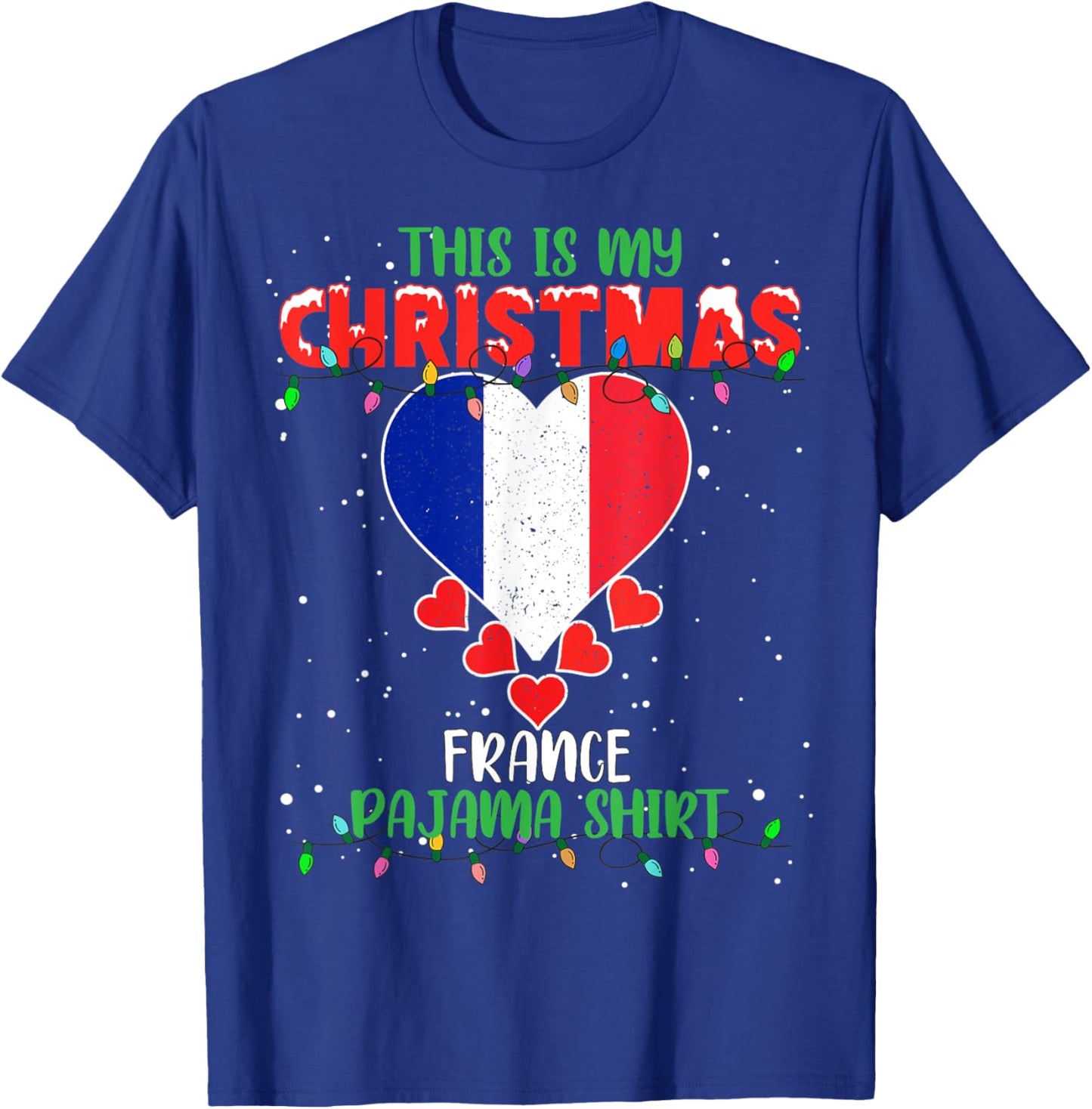 This Is My Christmas Lights Love France Flag Pajama T-Shirt - T-Shirt | Royal
