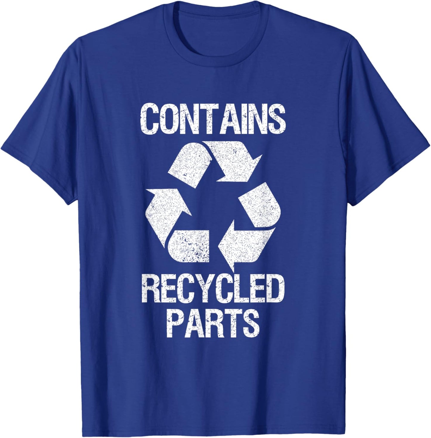 Contains Recycled Parts Organ Donation Awareness T-Shirt - T-Shirt | Royal