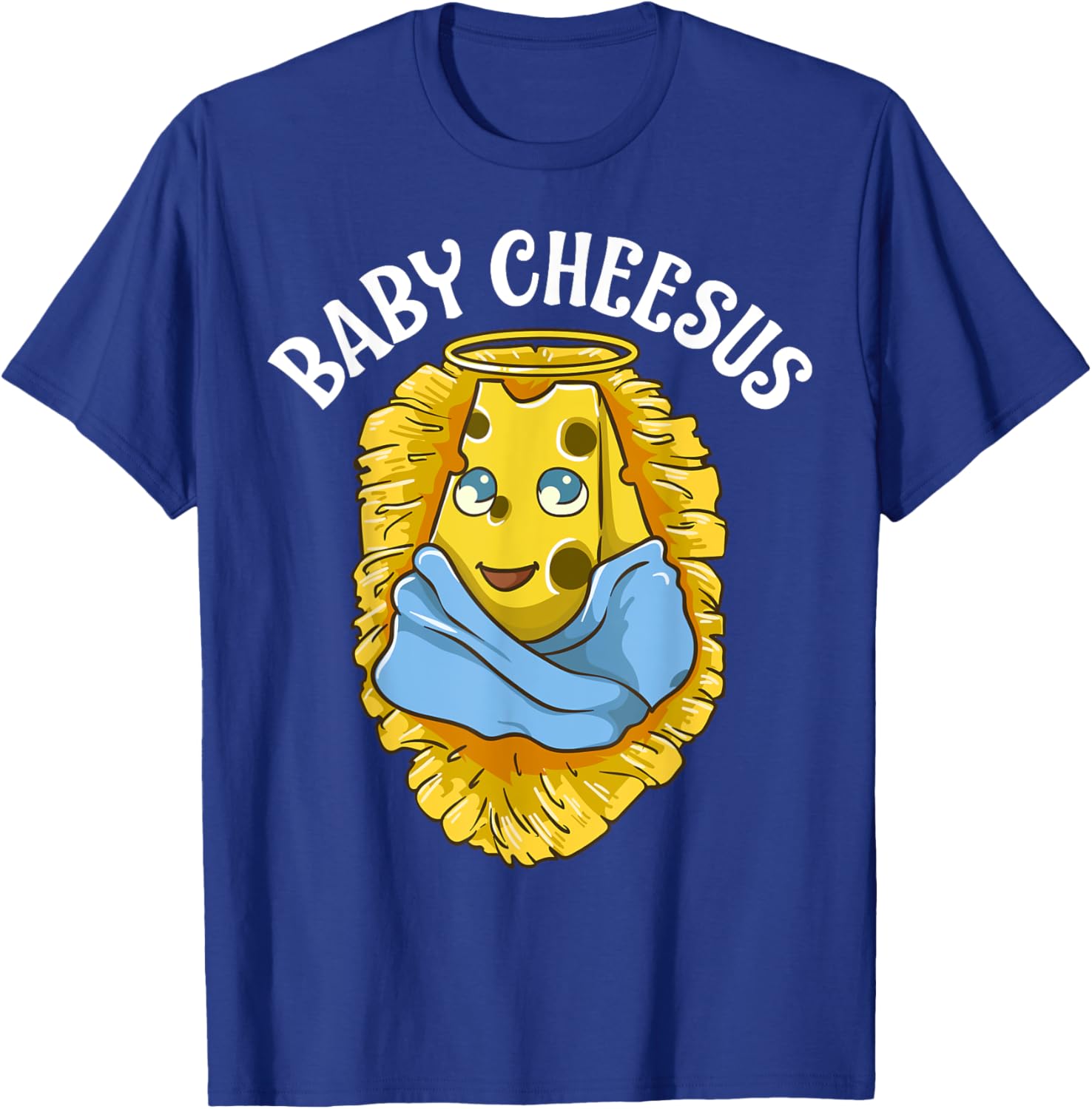 Baby Cheesus Christmas Christ Jesus Cheese Christian Meme T-Shirt - T-Shirt | Royal