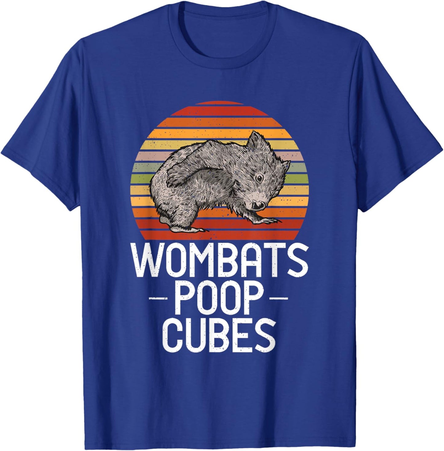Wombats Poop Cubes - Loves Wombat T-Shirt - T-Shirt | Royal