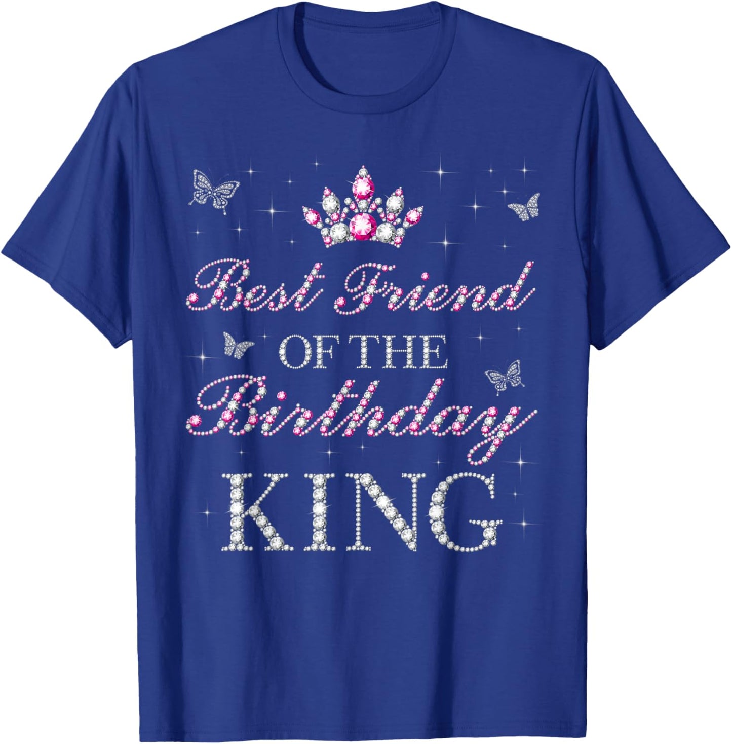 Best Friend Of The Birthday King Birthday Party T-Shirt - T-Shirt | Royal