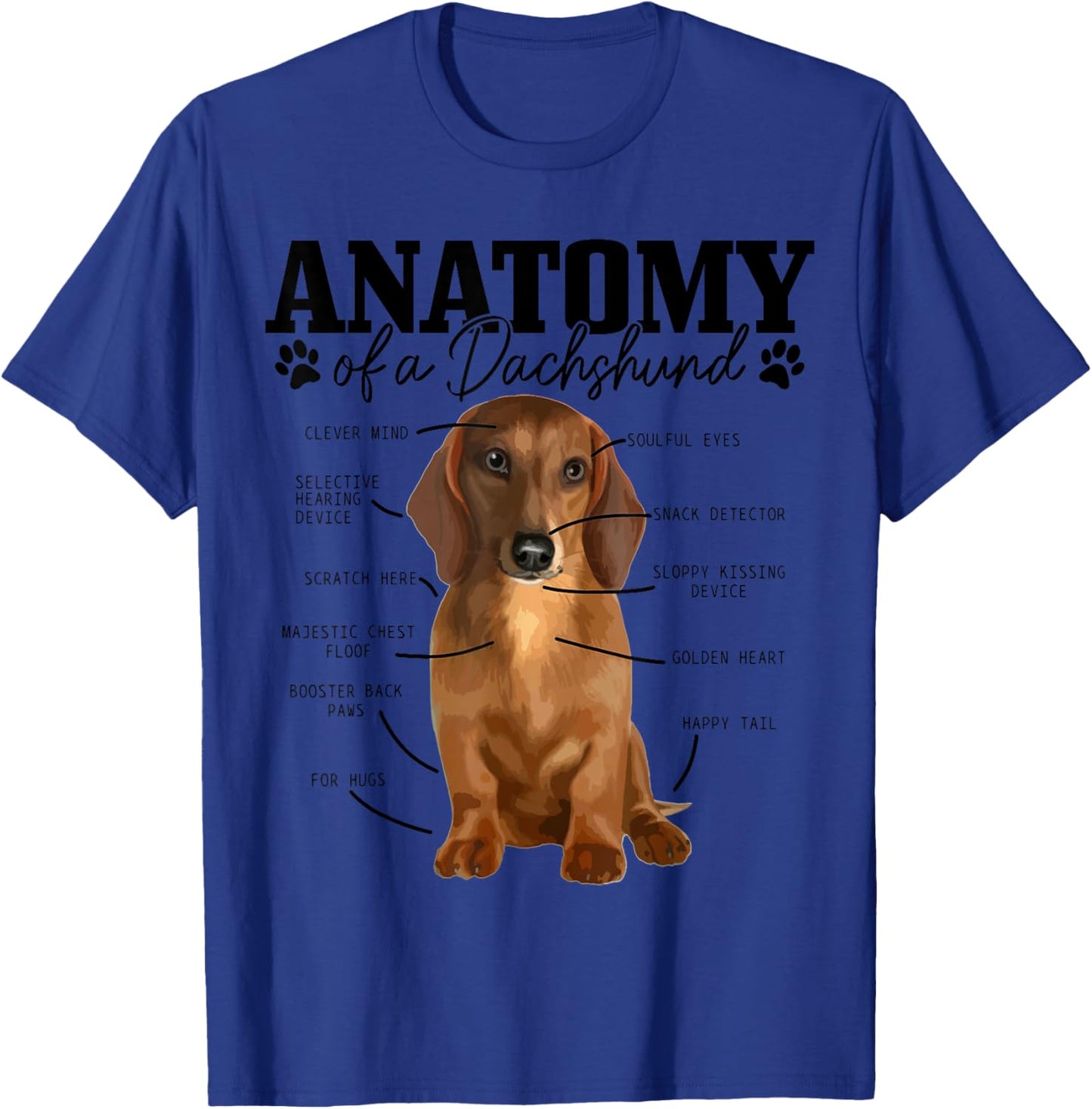 Anatomy Of A Dachshund Funny Cute Wiener Dog Mom Dad T-Shirt - T-Shirt | Royal