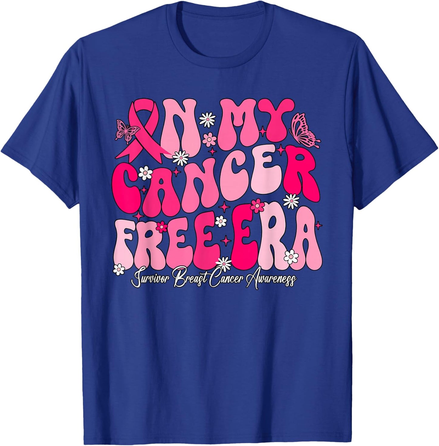 In My Cancer Free Era Survivor Breast Cancer Awareness T-Shirt - T-Shirt | Royal