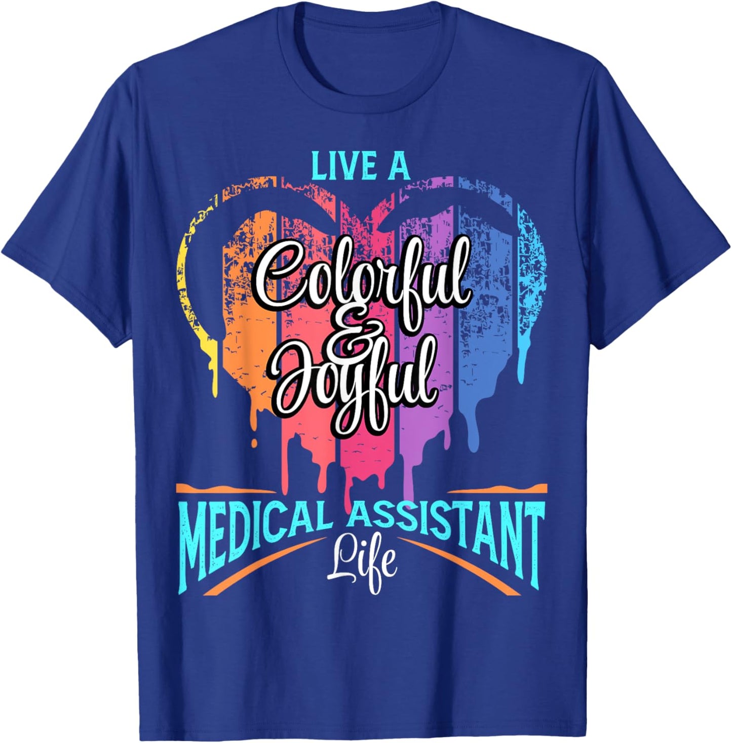 Medical Assistant Nurses T-Shirt - T-Shirt | Royal