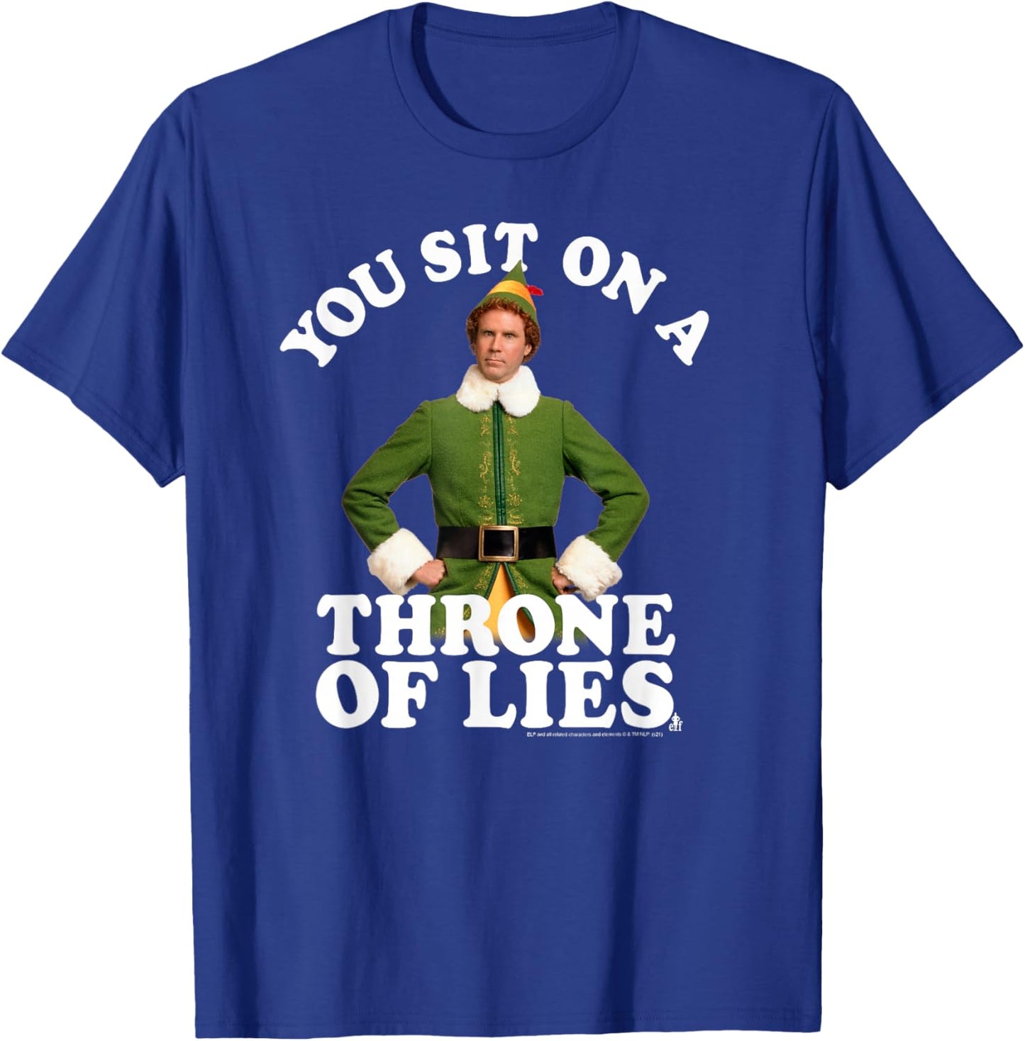 Elf You Sit on a Throne of Lies Christmas Movie T-Shirt - T-Shirt | Royal