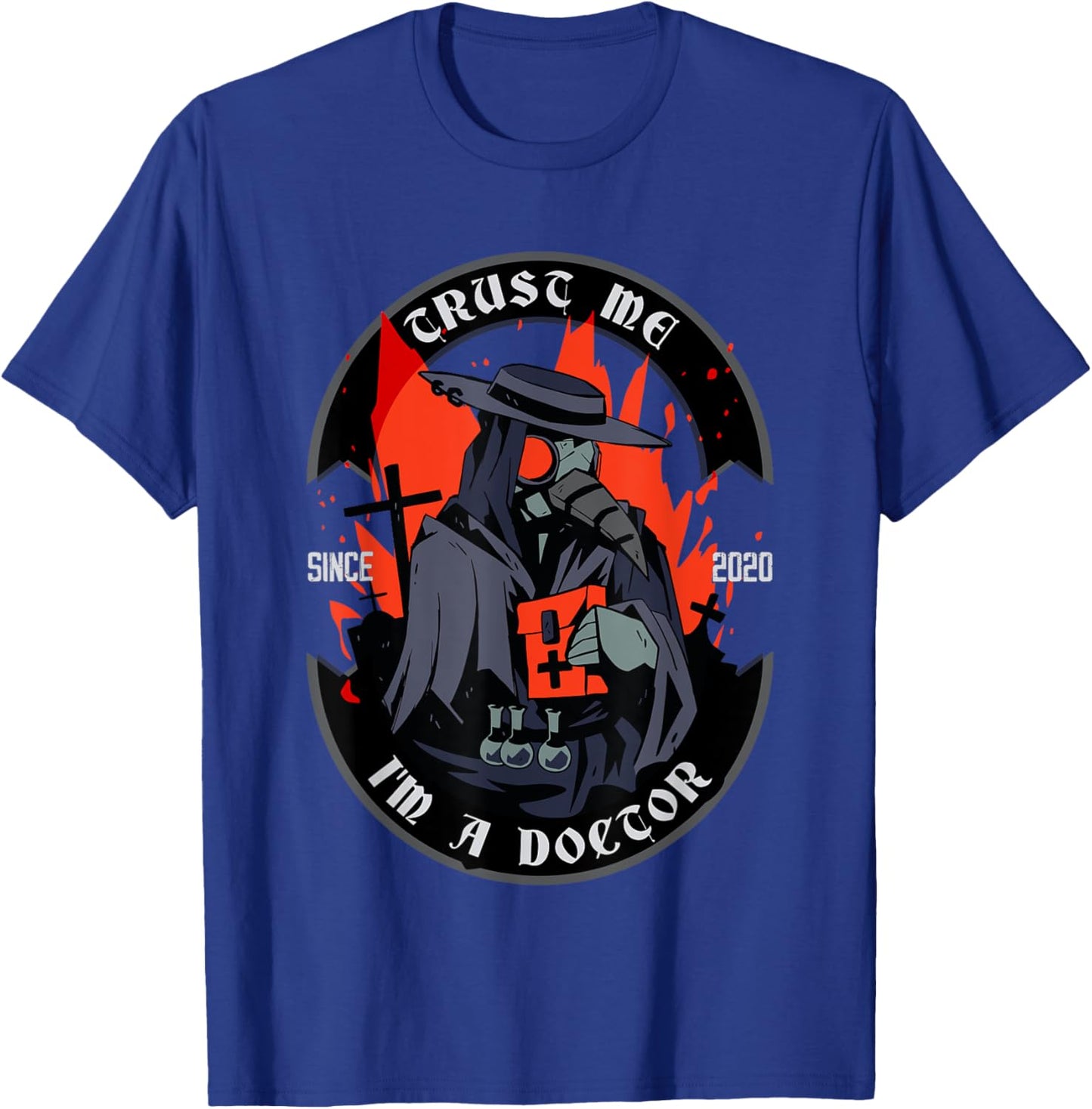 TRUST ME I'M A DOCTOR - Gothic Plague Doctor T-Shirt - T-Shirt | Royal