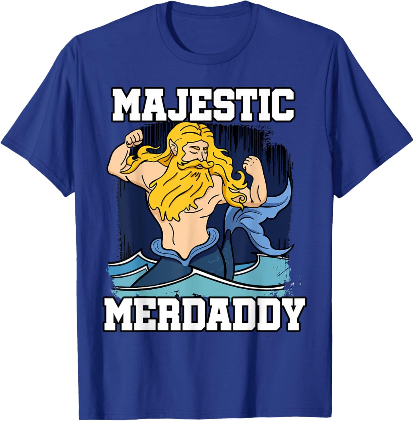 Majestic Merdaddy Mermaid Daddy Merman Merfolk Merpeople Dad T-Shirt - T-Shirt | Royal