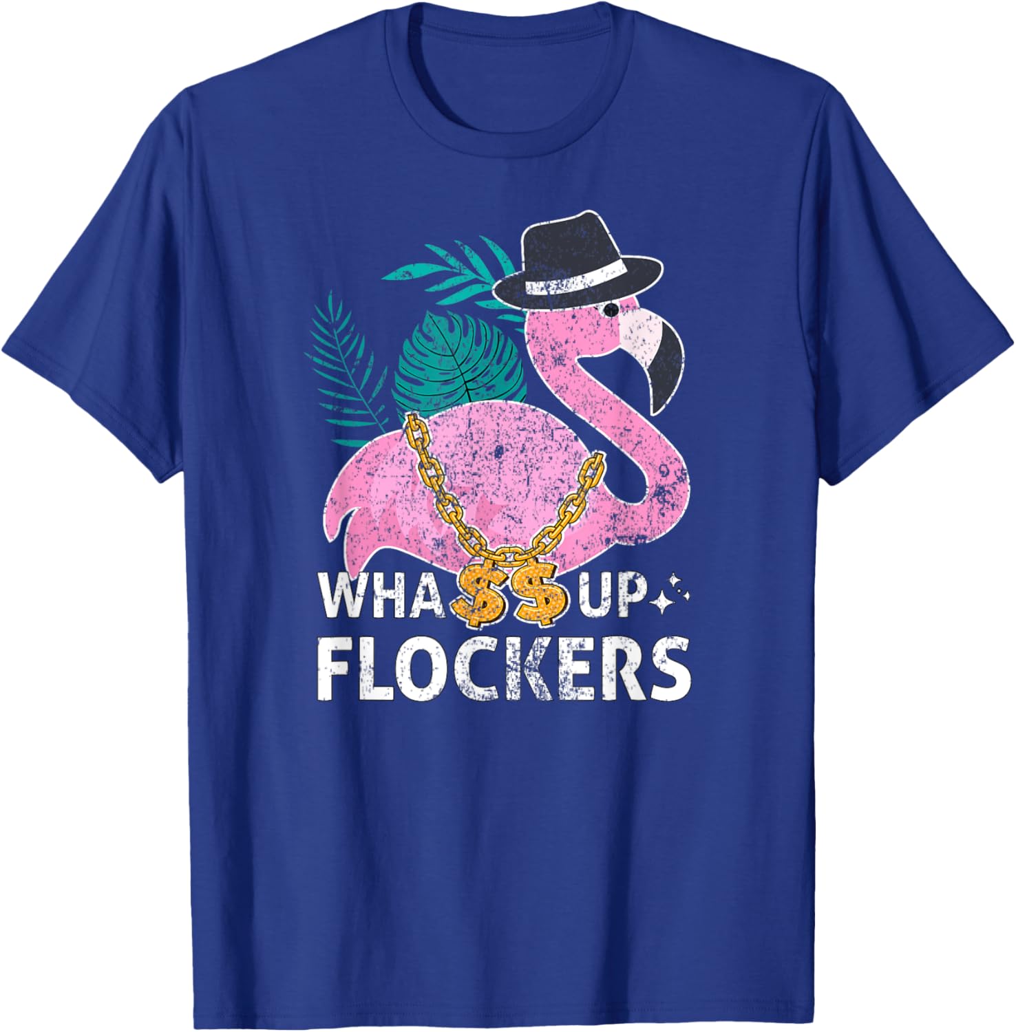 Whassup Flockers Summer Gangster Flamingo HipHop Bird Women T-Shirt - T-Shirt | Royal