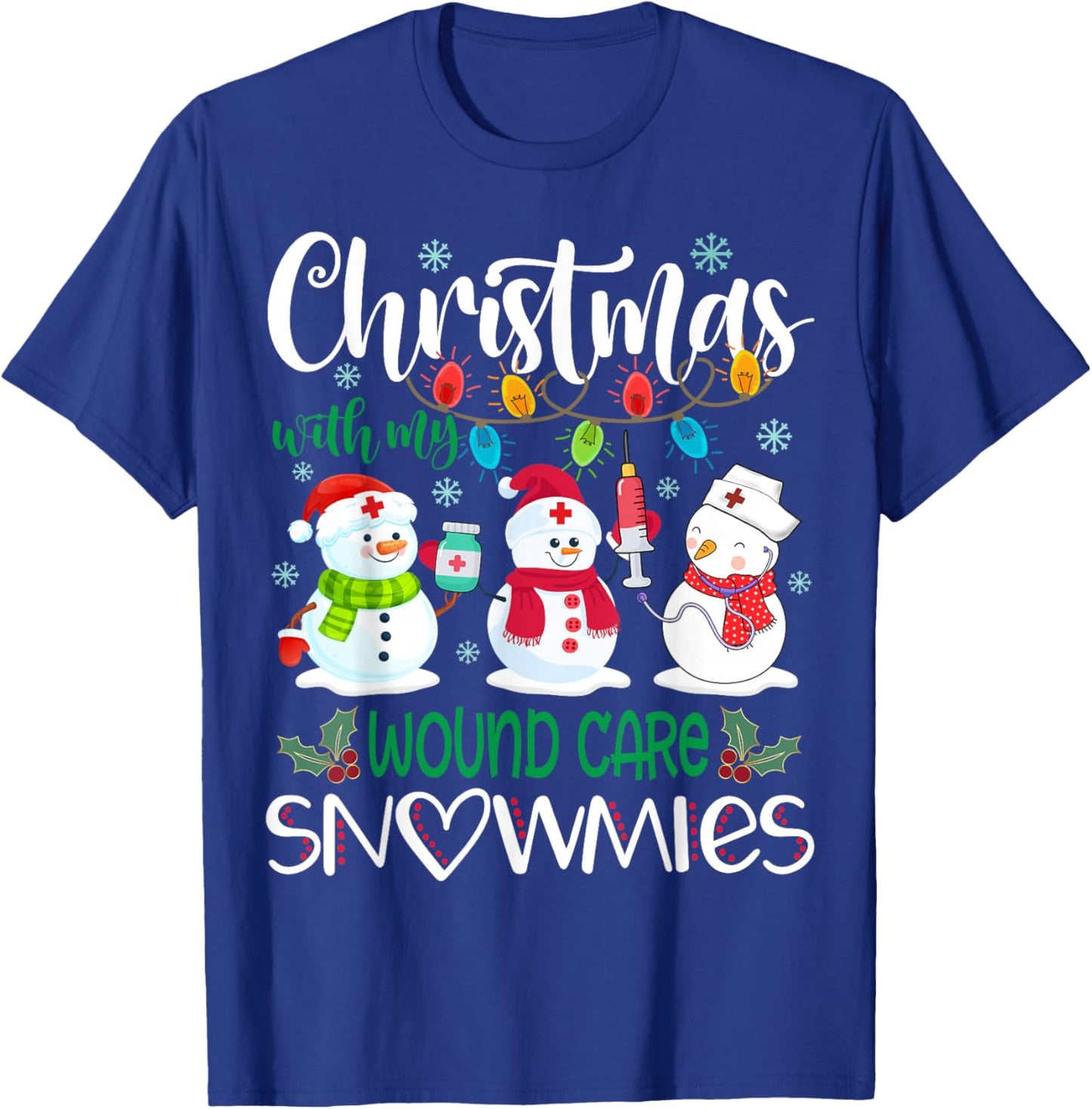 Christmas With My Wound Care Snowmies Nurse Stethoscope T-Shirt - T-Shirt | Royal