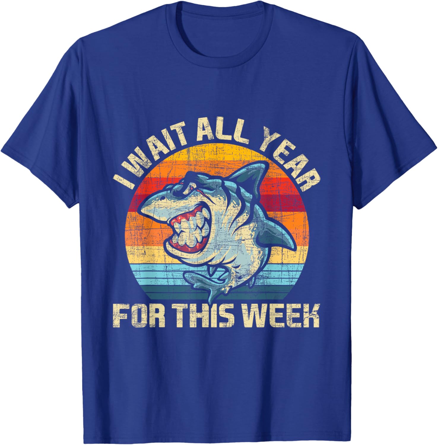 I Wait All Year For This Week - Shark Lover Marine Biologist T-Shirt - T-Shirt | Royal