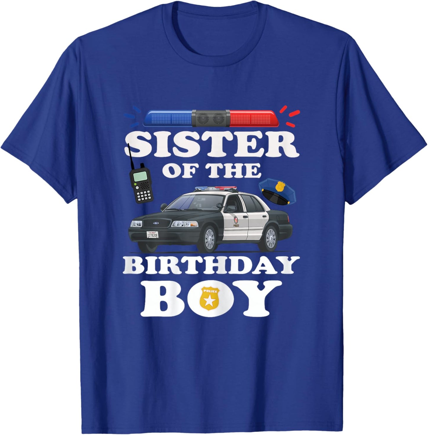 Sister of the Birthday Boy Police Officer Birthday Party T-Shirt - T-Shirt | Royal