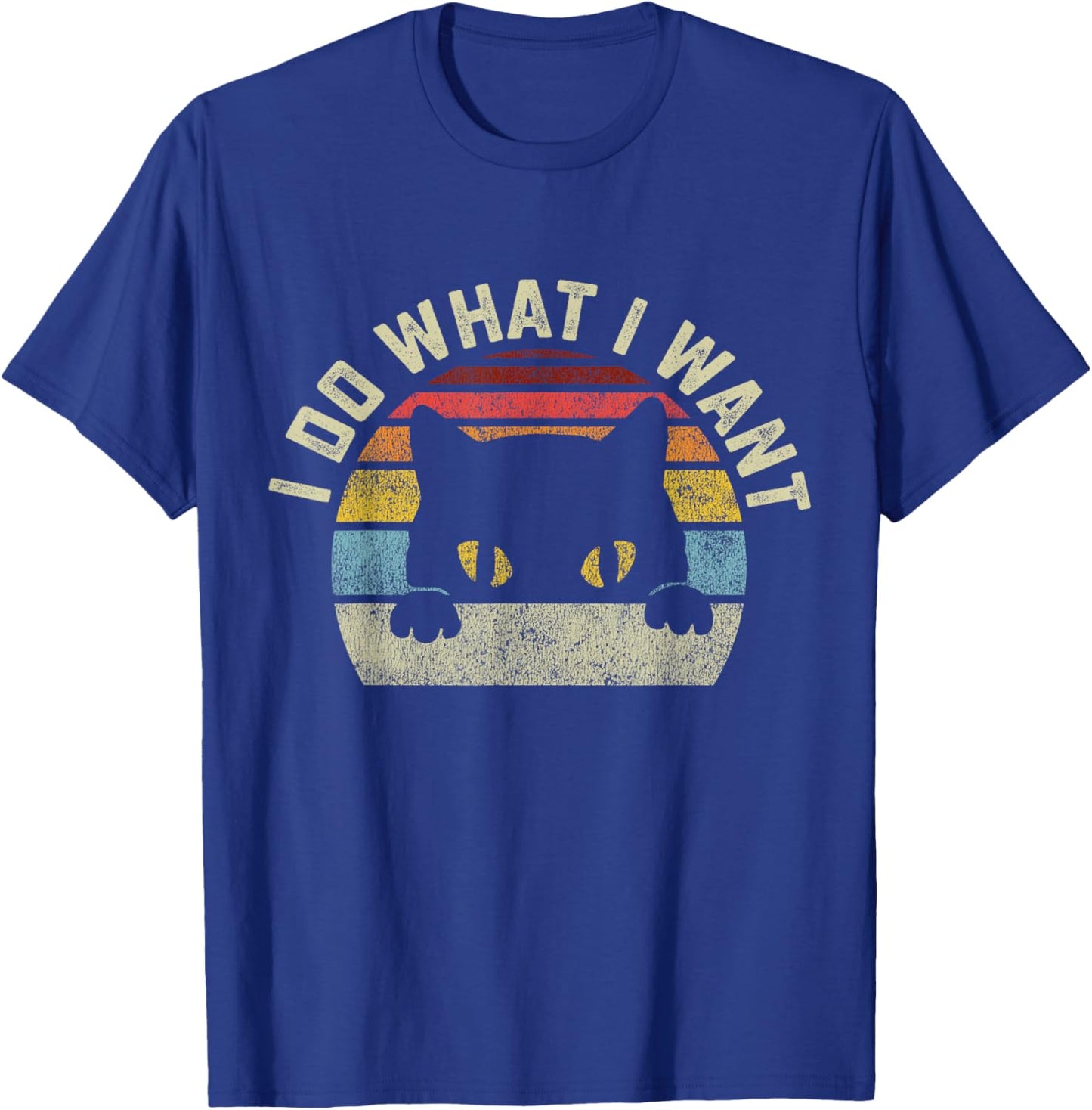 I Do What I Want Cat Men Women Girls Kids T-Shirt - T-Shirt | Royal