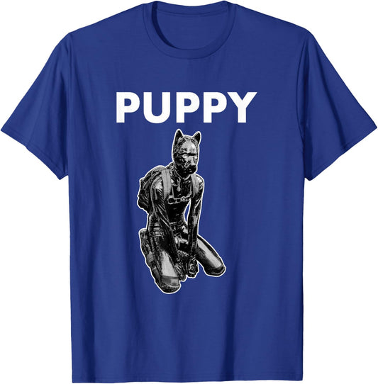Doggy Petplay Human Puppy Play Design for an Human Pup T-Shirt - T-Shirt | Royal