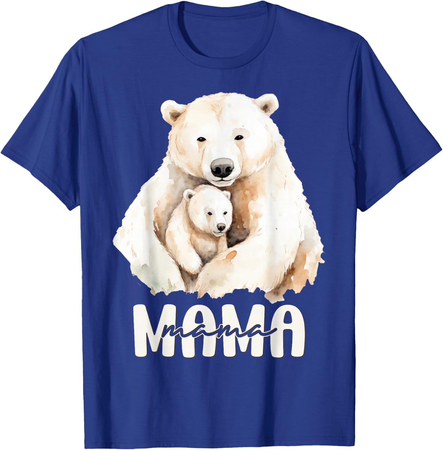 Polar Bear Mama for Mom Mother Mommy Birthday Mothers Day T-Shirt - T-Shirt | Royal