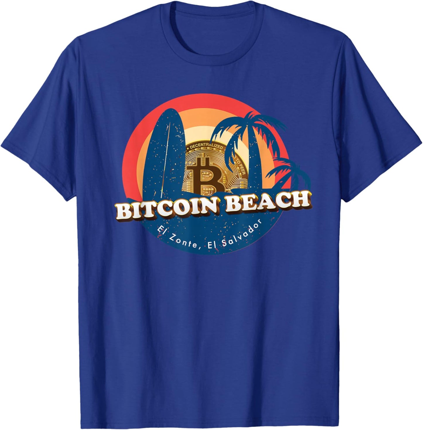 Bitcoin Beach, El Zonte, El Salvador T-Shirt - T-Shirt | Royal