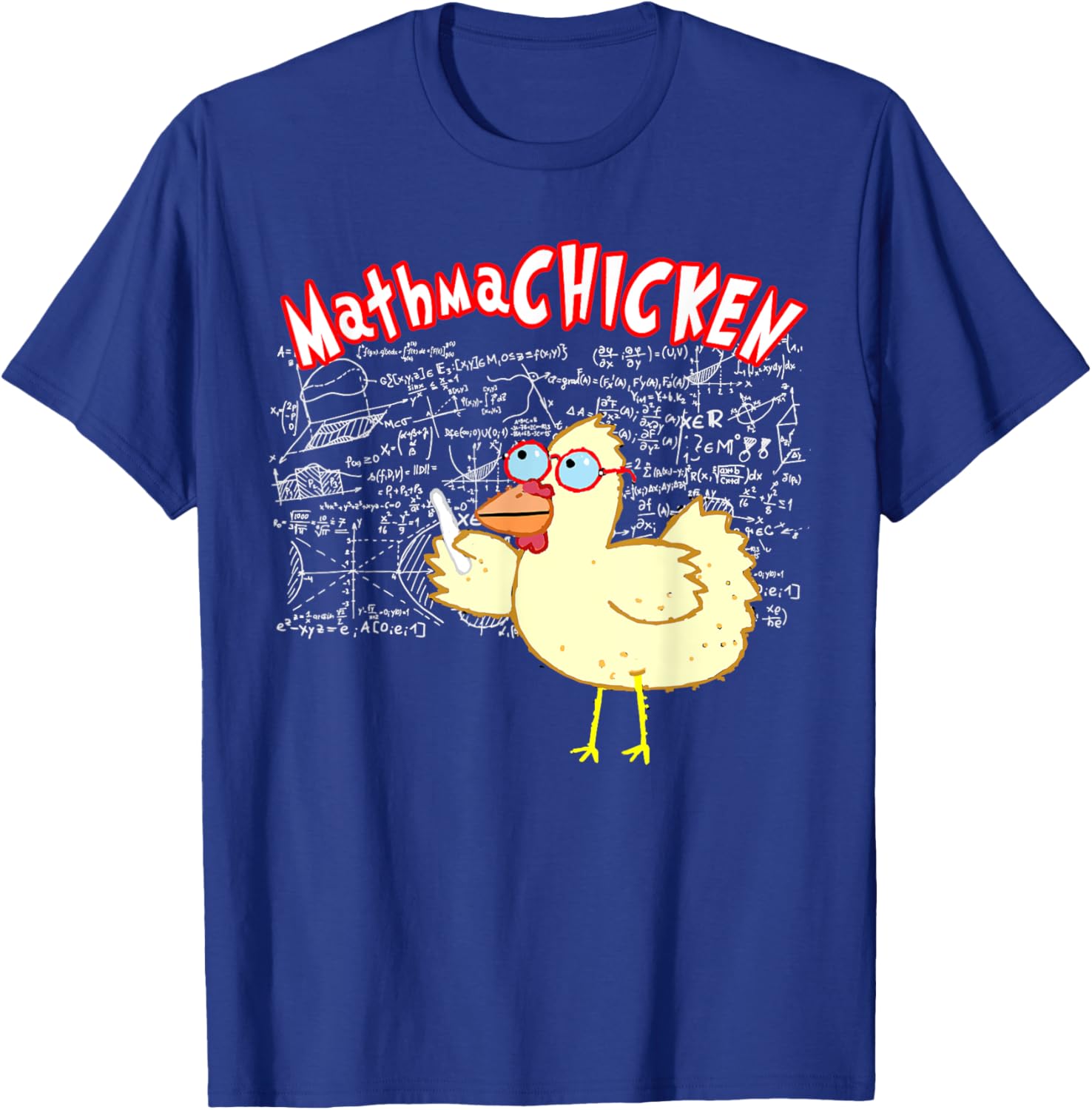 MathmaCHICKEN Funny Mathematics Teacher Student Chicken Women Girls Kids T-Shirt - T-Shirt | Royal