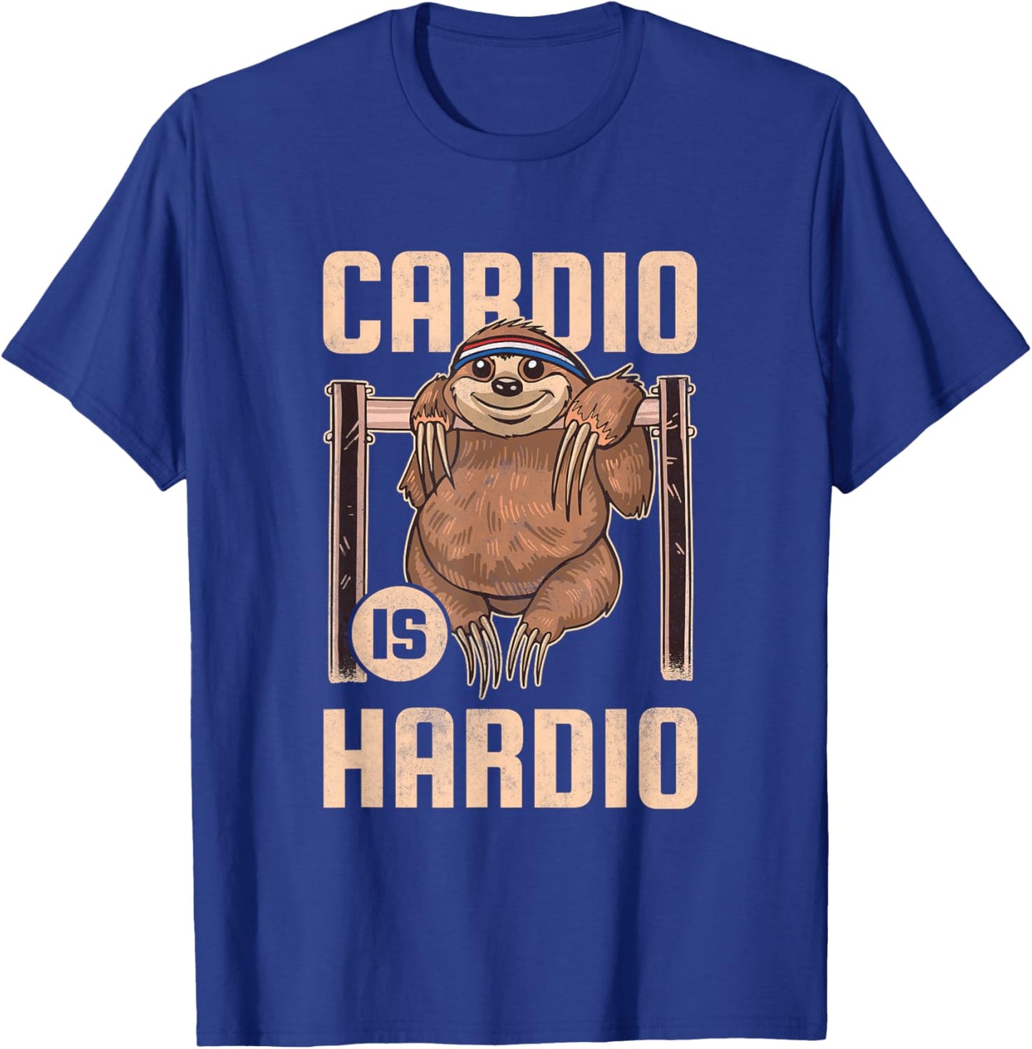 Cardio is Hardio, Sloth Fitness T-Shirt - T-Shirt | Royal