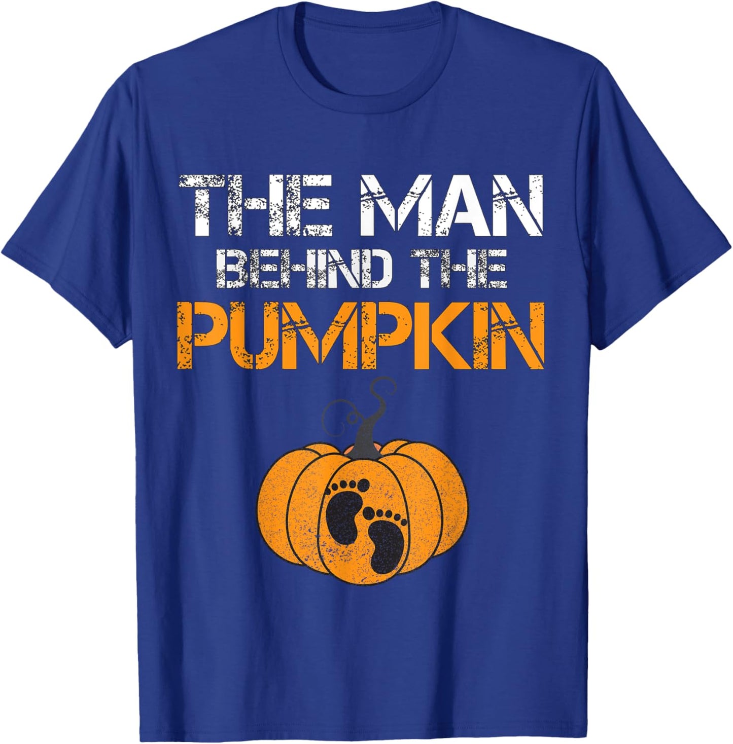 The Man Behind The Pumpkin Dad Soon Halloween Pregnancy T-Shirt - T-Shirt | Royal