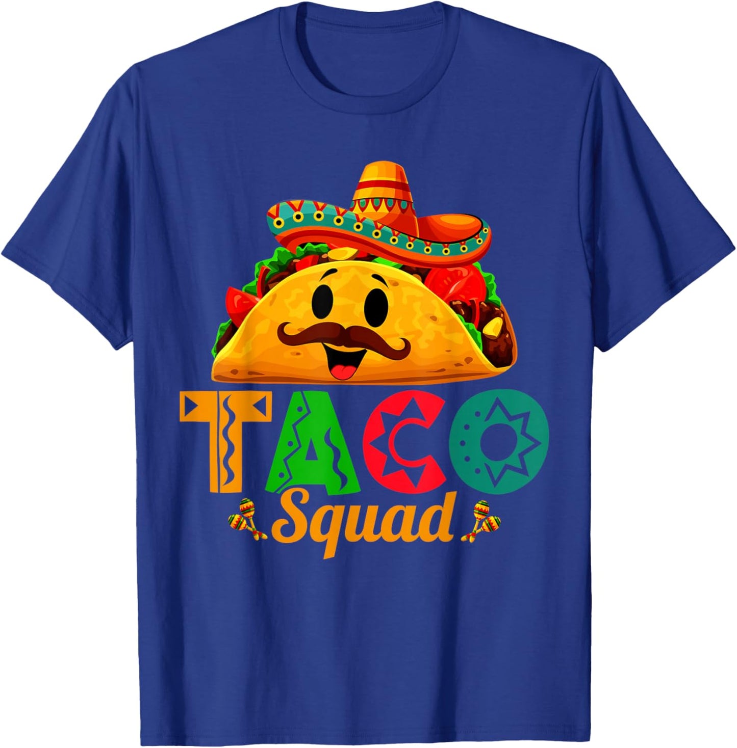 Mexican Food Lover Cute Taco Squad T-Shirt - T-Shirt | Royal