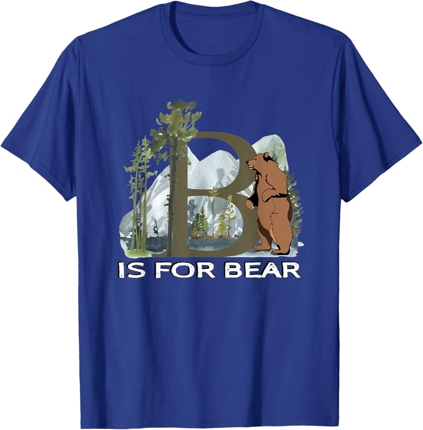 Brown Bear Animal Watercolor Nature Lover Alphabet Letter B T-Shirt - T-Shirt | Royal