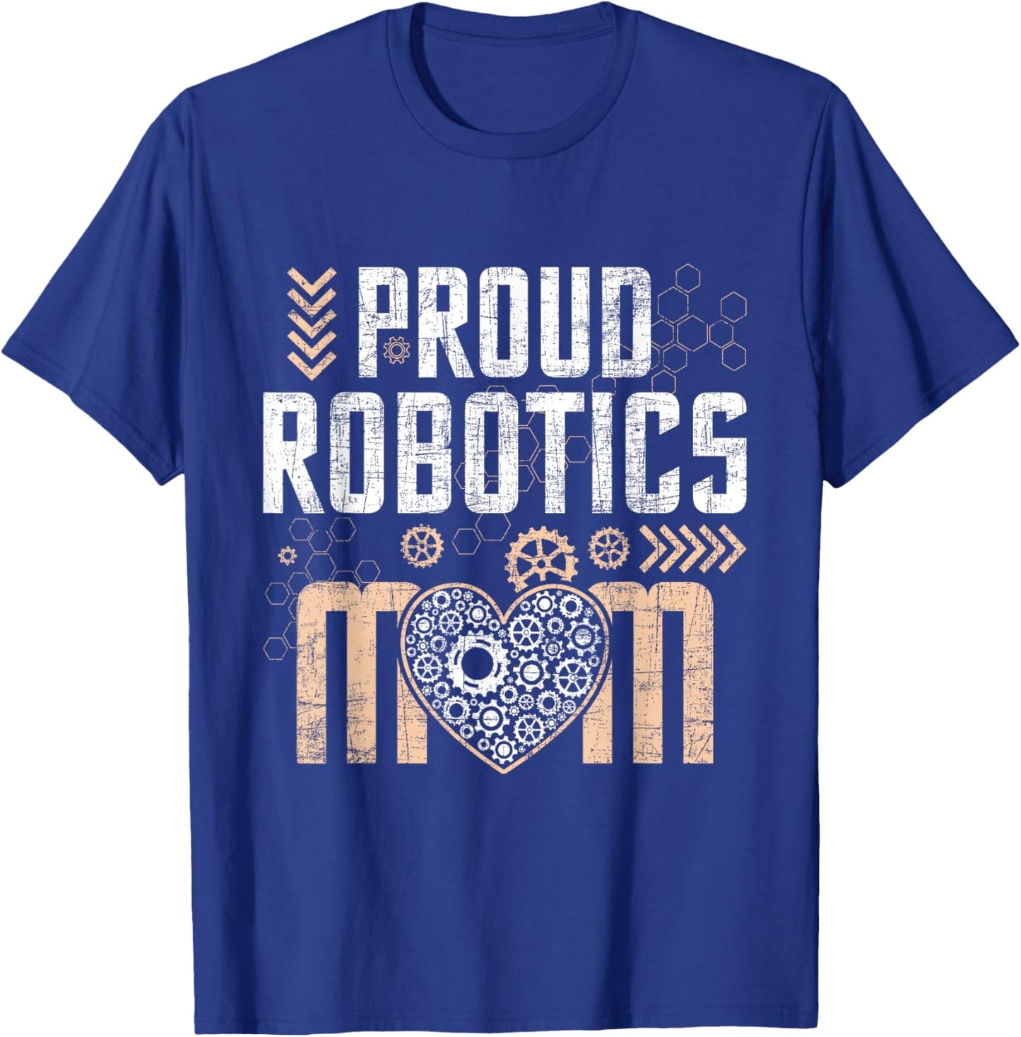 Proud Robotics Mom - Robot Lover Engineer Engineering Cyborg T-Shirt - T-Shirt | Royal