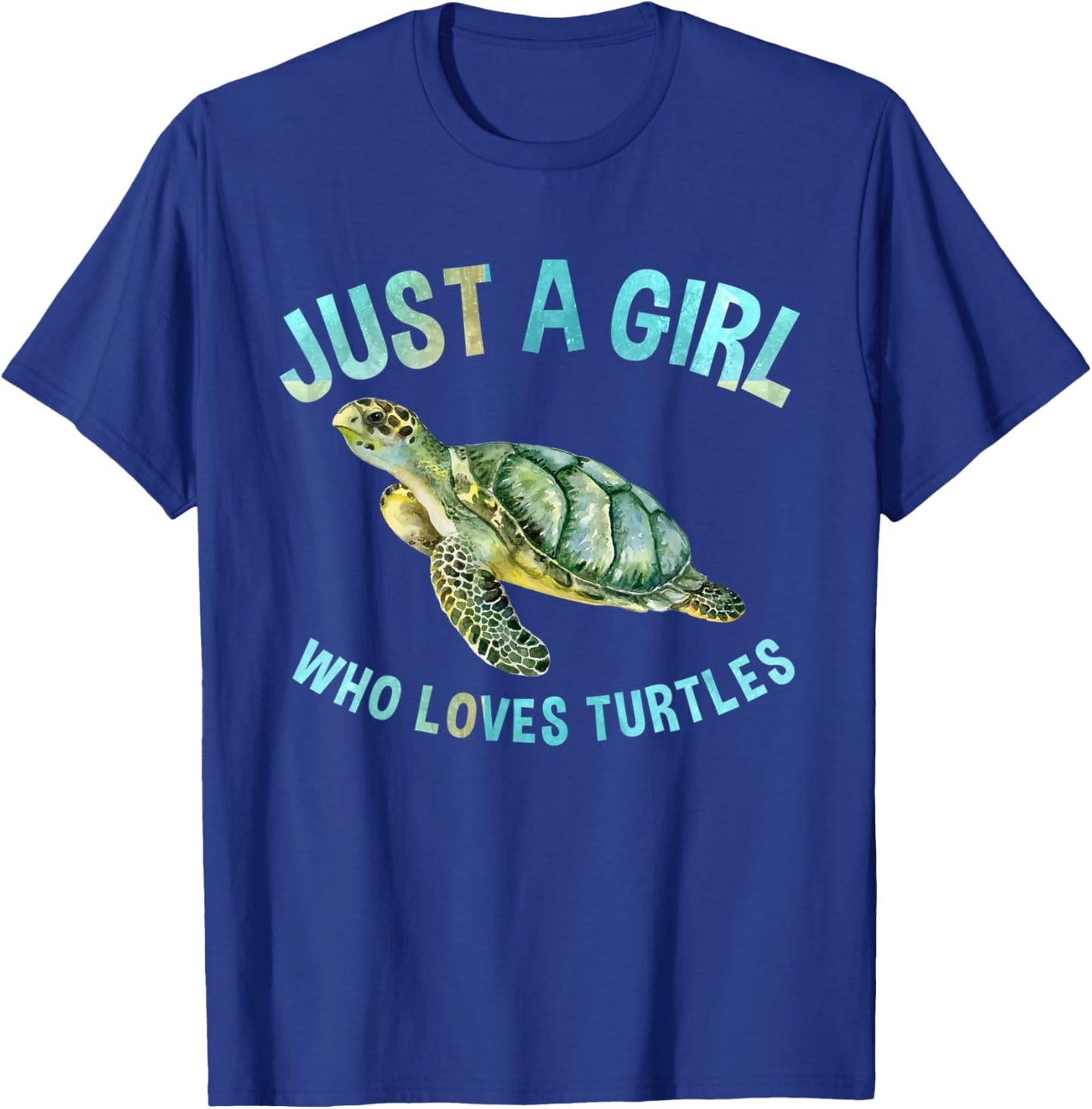 Just A Girl Who Loves Turtles Cute Sea Turtle Lover T-Shirt - T-Shirt | Royal