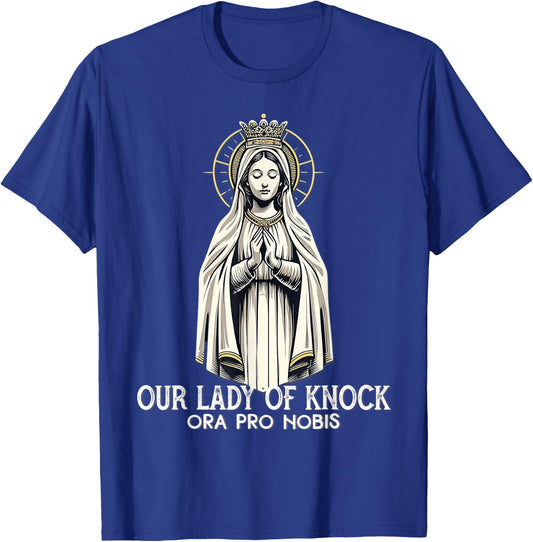 Our Lady of Knock Pilgrimage Ireland Marian Catholic T-Shirt - T-Shirt | Royal