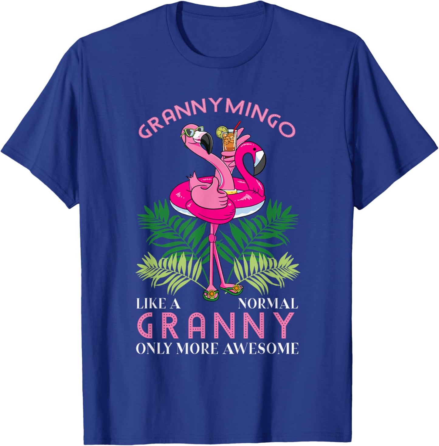 Grannymingo Grandmother Flamingo Lover Gramma Grandma Granny T-Shirt - T-Shirt | Royal