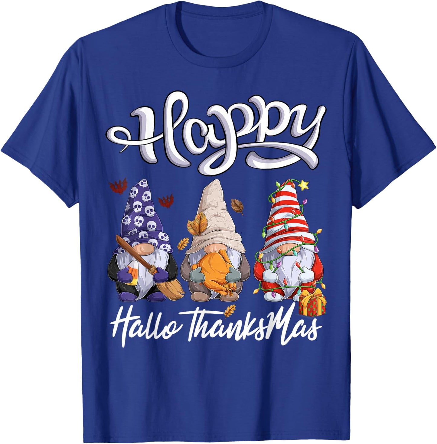 Happy Hallothanksmas Halloween Thanksgiving Christmas Gnomes T-Shirt - T-Shirt | Royal