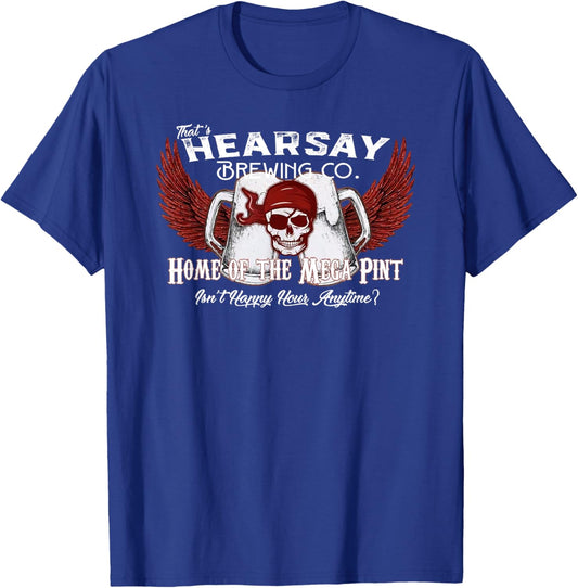 That's Hearsay Brewing Co Home Of The Mega Pint Funny Skull T-Shirt - T-Shirt | Royal