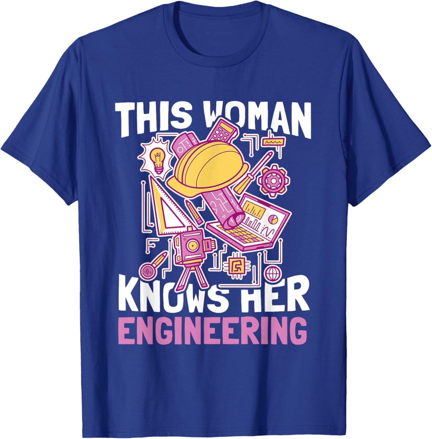 This Woman Knows Her Engineering - Funny Civil Engineering T-Shirt - T-Shirt | Royal