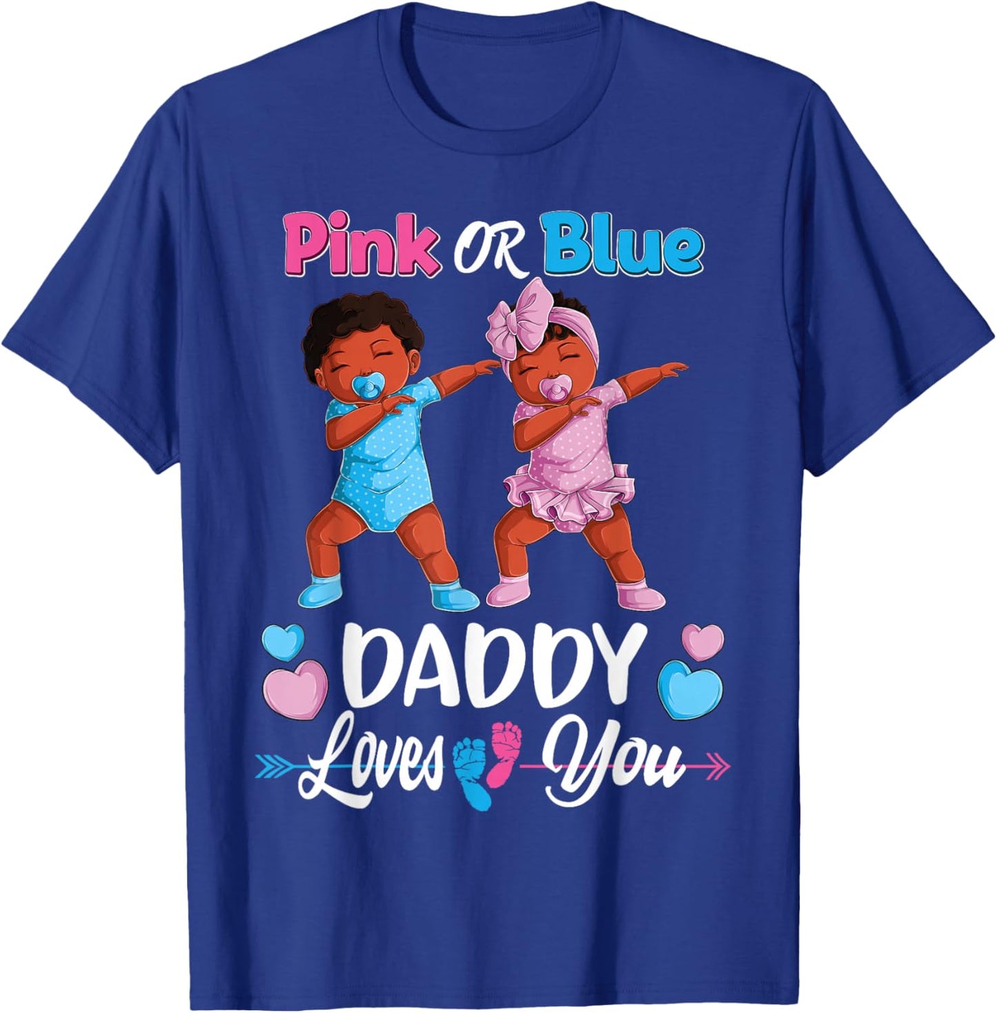 Pink Or Blue Daddy Loves You Black Baby Gender Reveal Party Small T-Shirt - T-Shirt | Royal