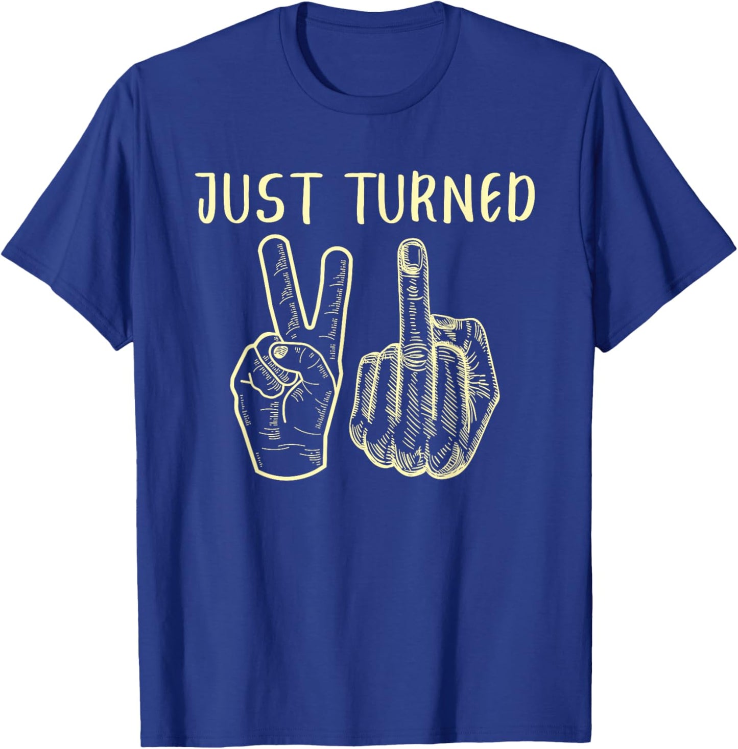 Just Turned 21 Years Old Funny 21st Birthday Party T-Shirt - T-Shirt | Royal
