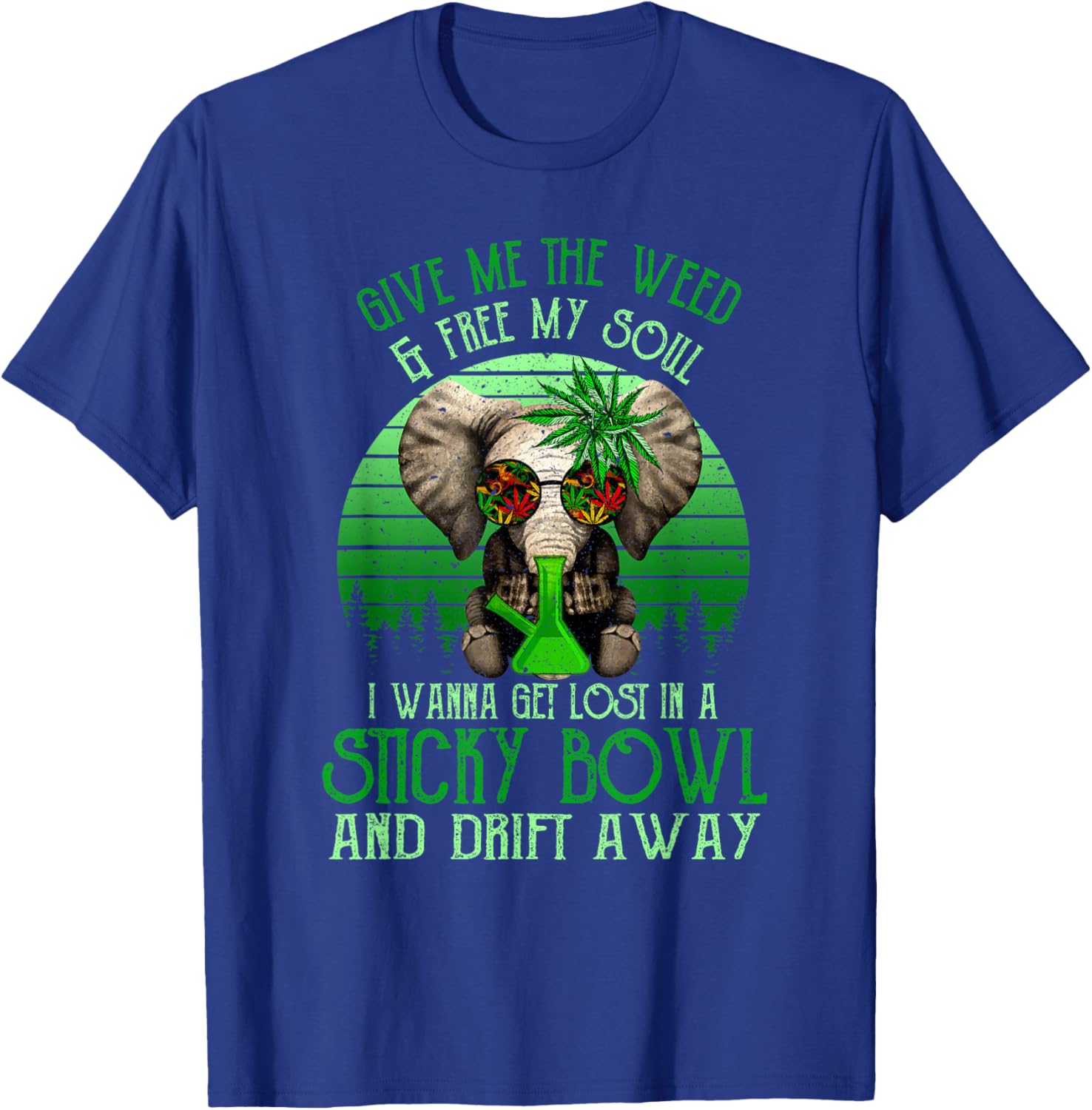 Give Me The-Weed And Free My Soul, 420 Elephant Smoking Weed T-Shirt - T-Shirt | Royal