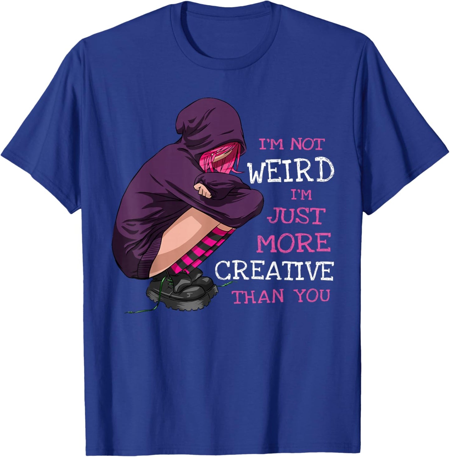 Anime Girl Anime Clothing Kawaii Pastel Goth Girl Not Weird T-Shirt - T-Shirt | Royal