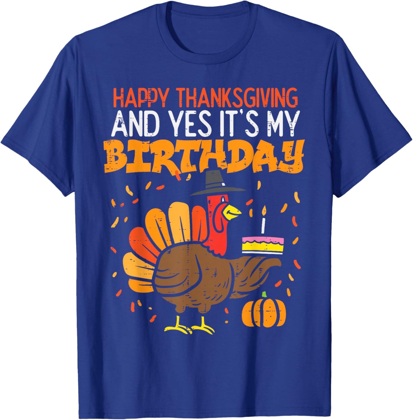 Happy Thanksgiving Yes It's My Birthday Trukey Children T-Shirt - T-Shirt | Royal