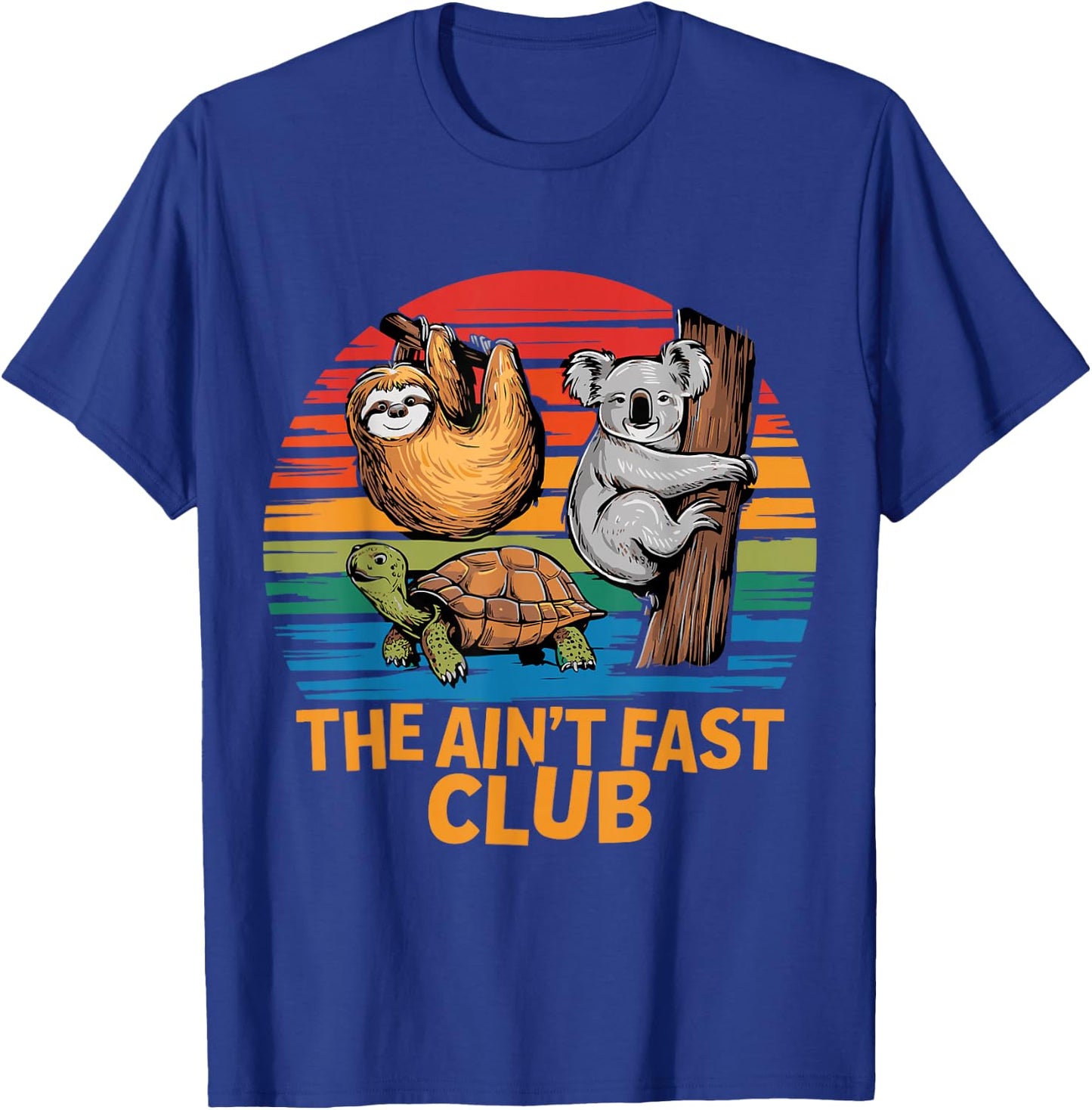 The Ain't Fast Club T-Shirt - T-Shirt | Royal