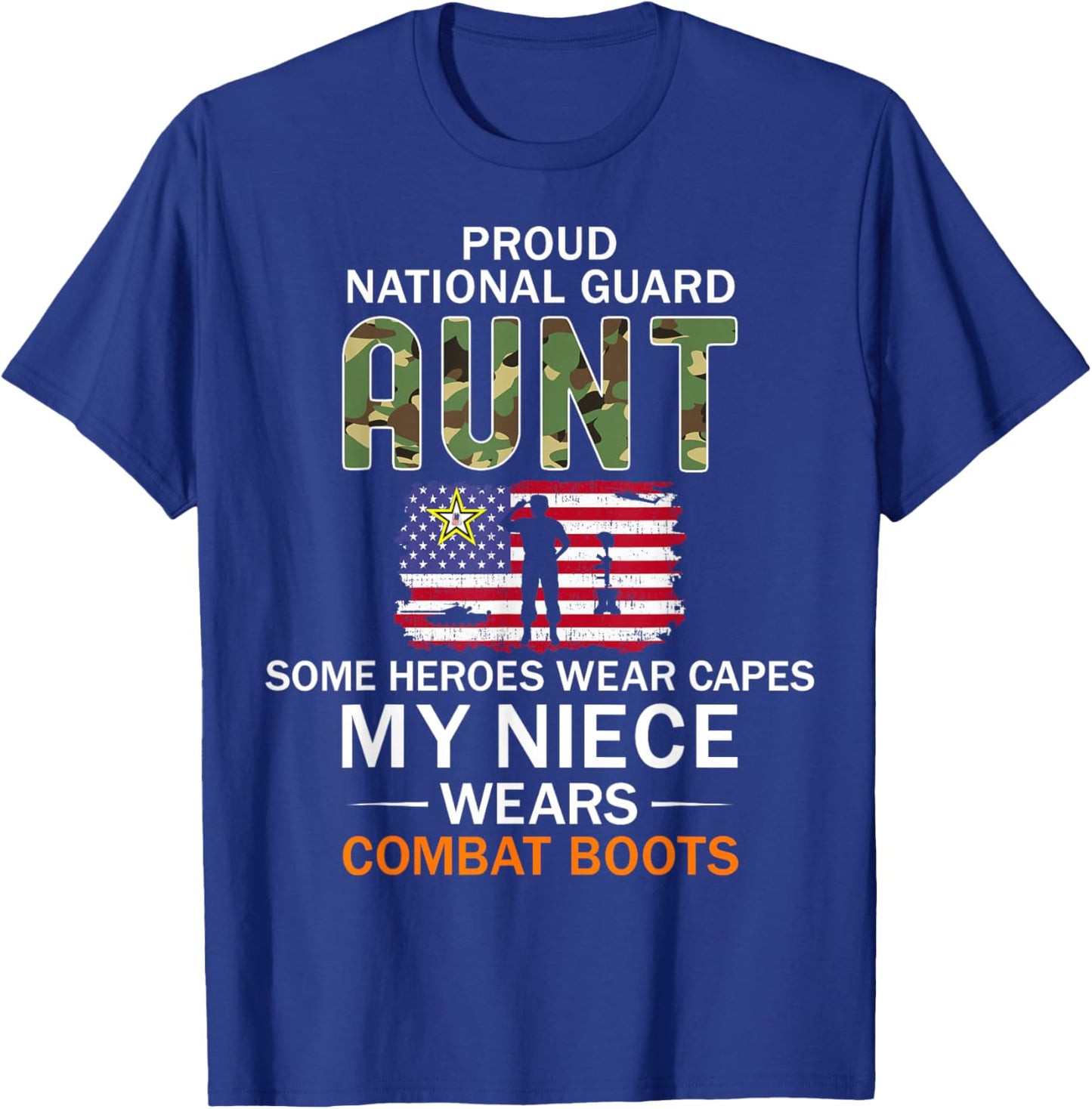 My Niece Wears Combat Boots-Proud National Guard Aunt Army T-Shirt - T-Shirt | Royal