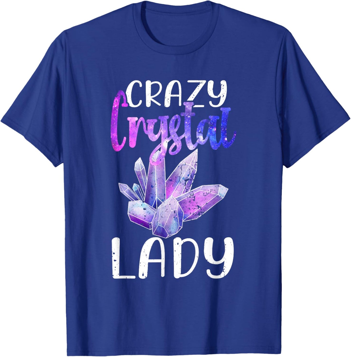 Funny Mineral Collecting Crazy Crystal Lady Gemstone Digging T-Shirt - T-Shirt | Royal