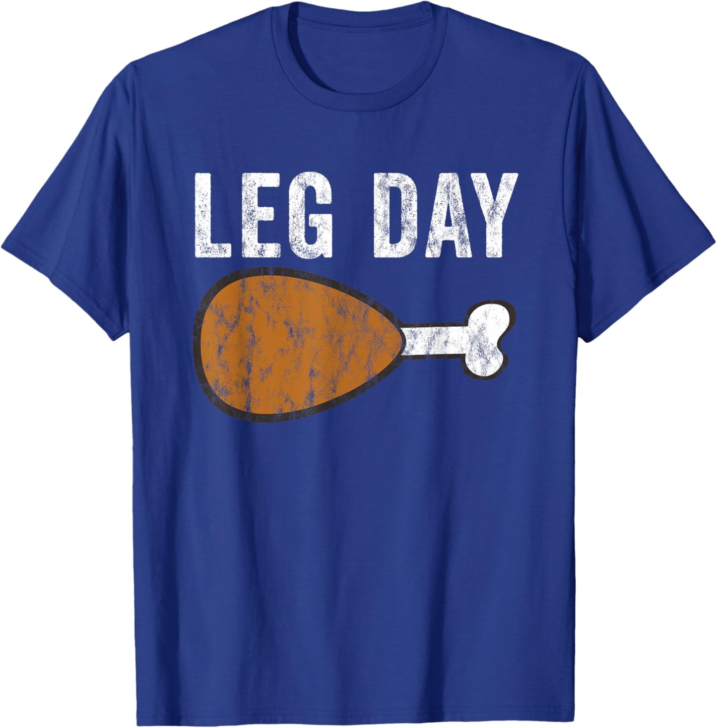 Fun Leg Day Thanksgiving Turkey Day Pajamas Funny Workout T-Shirt - T-Shirt | Royal