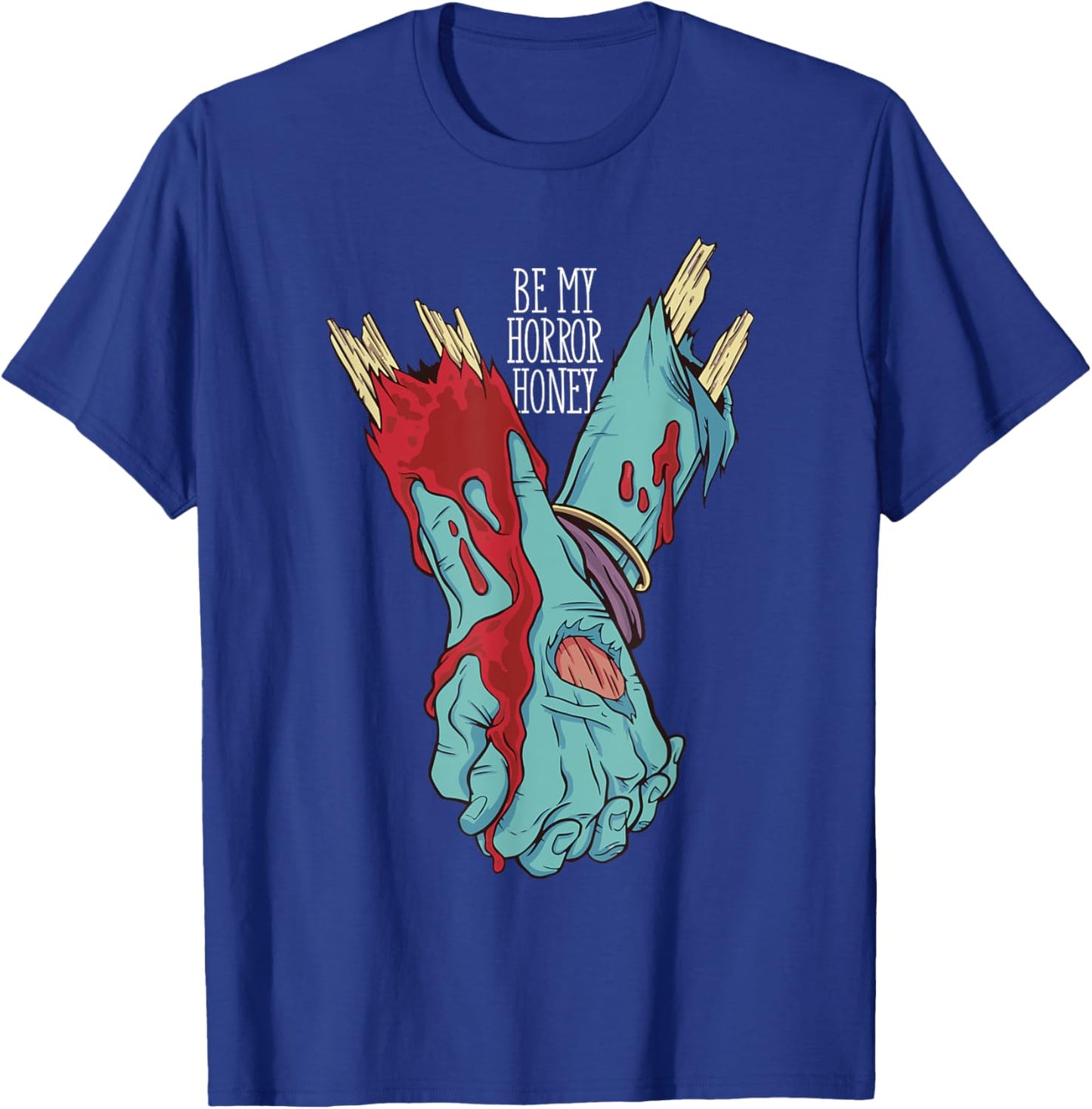 Be My Horror Honey, Zombie Love Couple T-Shirt - T-Shirt | Royal