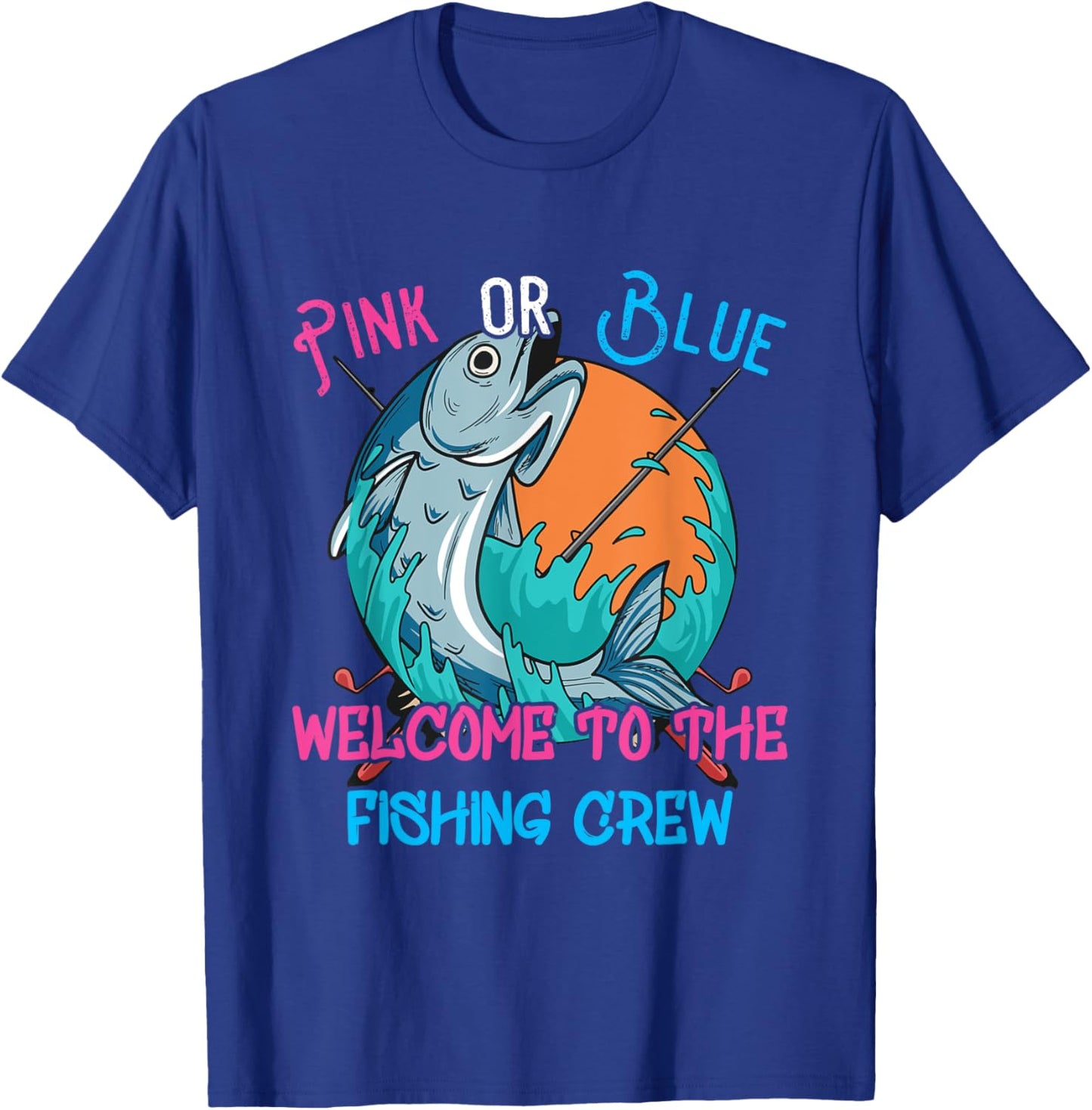 Gender Reveal Fishing Design for a Fishermen T-Shirt - T-Shirt | Royal