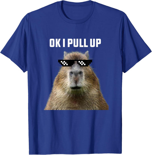 Ok I Pull Up Capybara , Black T-Shirt - T-Shirt | Royal