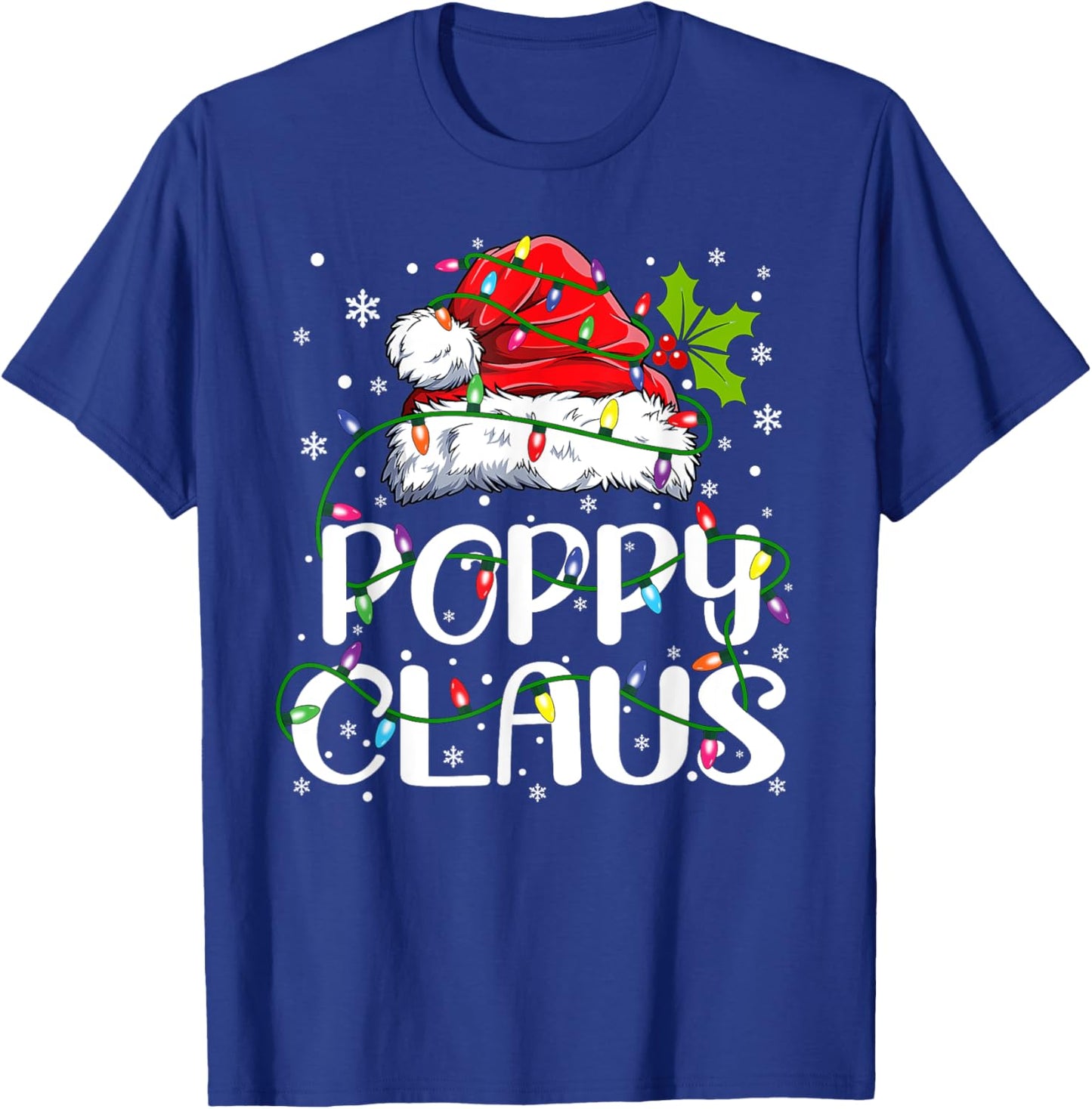 Poppy Claus Shirt Christmas Lights Pajama Family Matching T-Shirt - T-Shirt | Royal