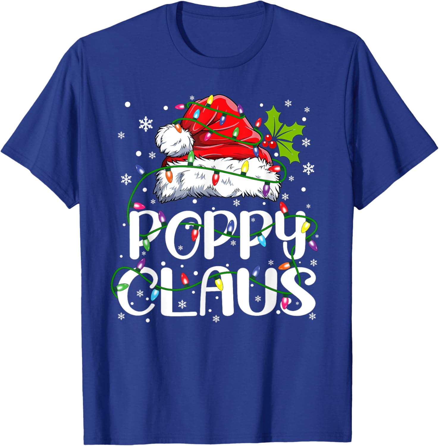 Poppy Claus Shirt Christmas Lights Pajama Family Matching T-Shirt - T-Shirt | Royal