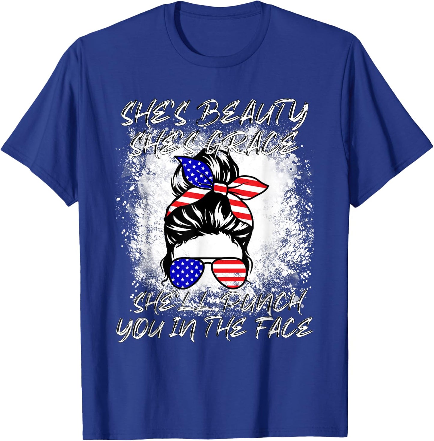 She's Beauty She's Grace She'll Punch You In The Face T-Shirt - T-Shirt | Royal