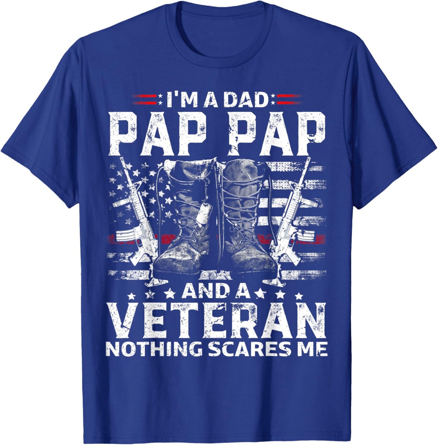 I'm A Dad Pap Pap T Shirt Veteran T-Shirt - T-Shirt | Royal